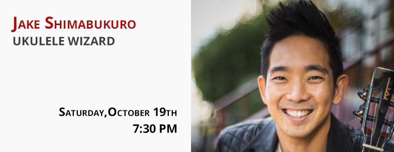 Jake Shimabukuro performance on Saturday October 19 at 7:30 p.m.