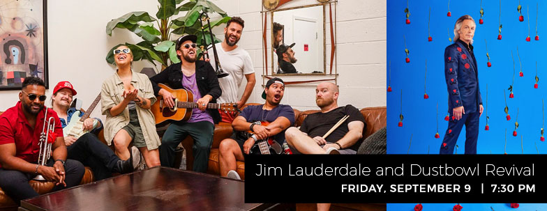 Jim Lauderdale and Dustbowl Revival on Friday September 9 at 7:30 p.m.